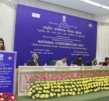 National Consumer Day was Celebrated on 22nd December 2015 at Vigyan Bhawan, New Delhi Theme: “Safe & Healthy Food: Combating Food Adulteration”	