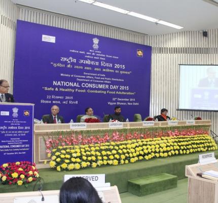 National Consumer Day was Celebrated on 22nd December 2015 at Vigyan Bhawan, New Delhi Theme: “Safe & Healthy Food: Combating Food Adulteration”	